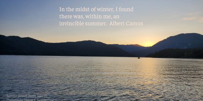 Summer Sunset at Horne Lake in BC, Canada. Photography by Sharon K. Summerfield. Quote by Albert Camus