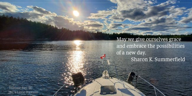 Photography and quote by Sharon K. Summerfield in Tribune Bay, BC's little Hawaii.